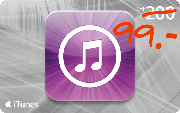 iTunes Geschenkkarte CHF 200 fÃ¼r nur CHF 99!