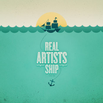 Real Artists Ship by Andrew Power